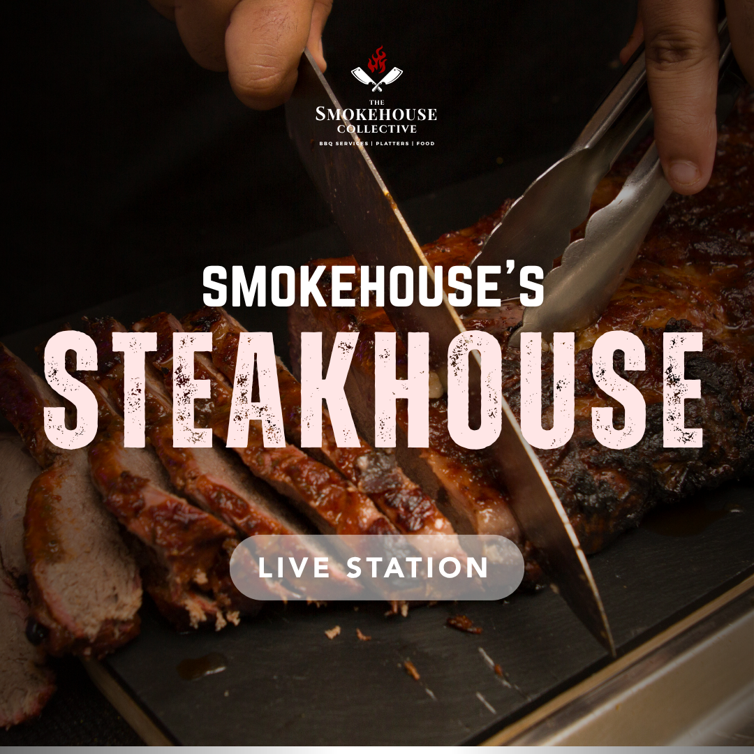 Smokehouse Steakhouse Live Station